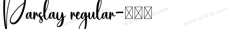 Parslay regular字体转换